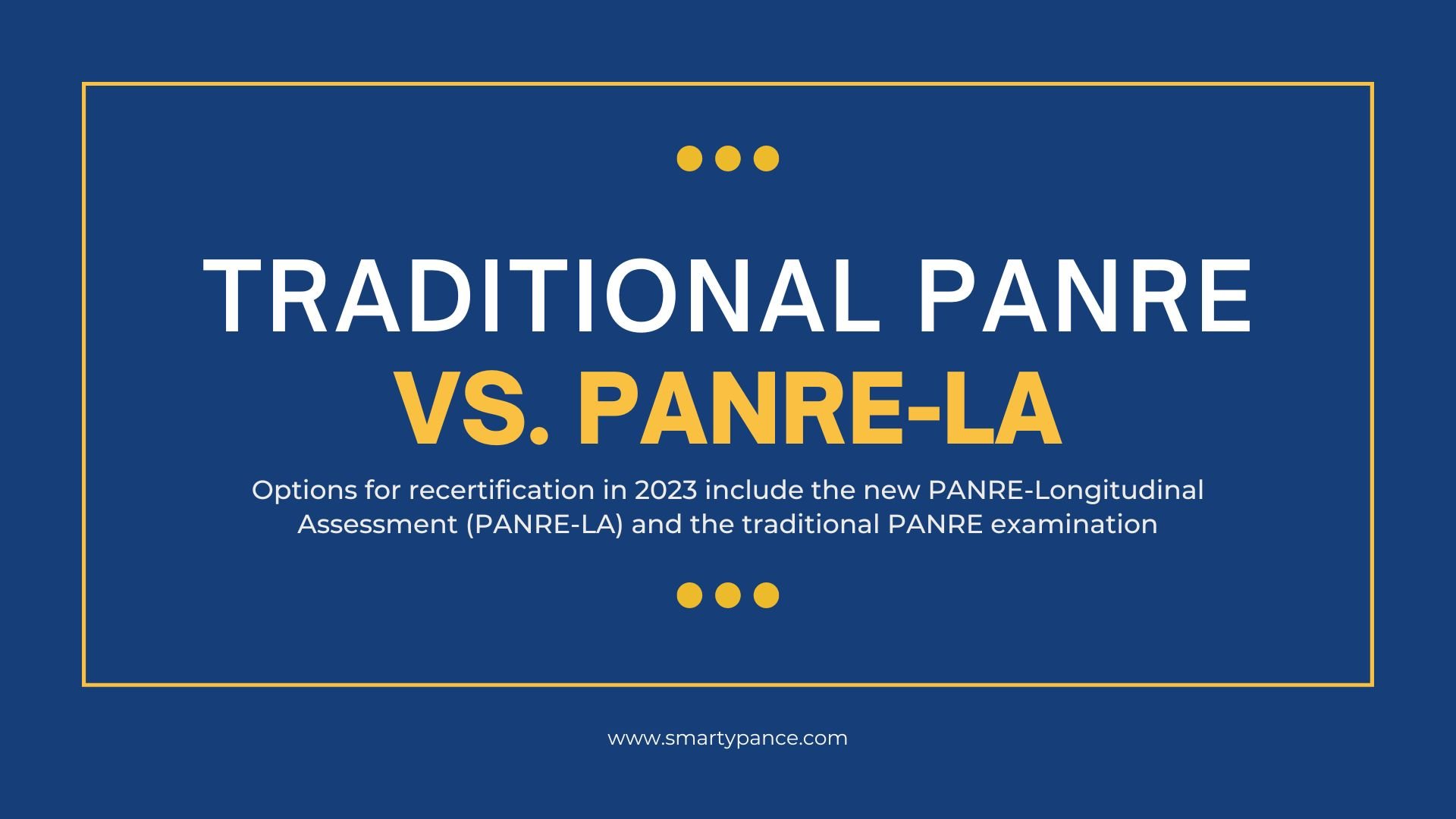 Traditional PANRE versus The PANRE-LA