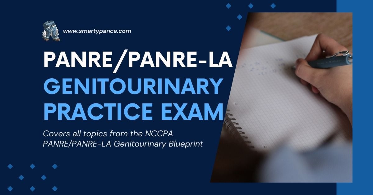 PANRE/PANRE-LA Genitourinary Practice Exam